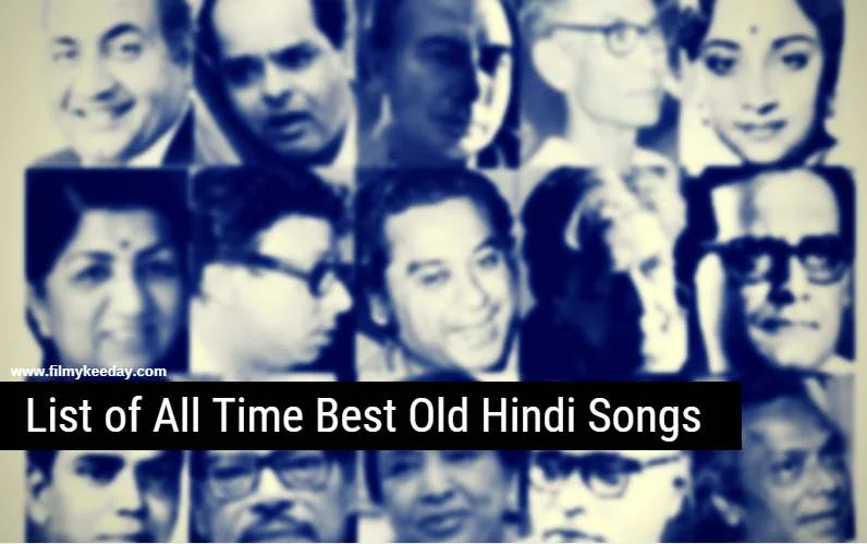 Bollywood Old hindi songs list