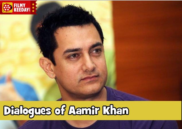 All Superhit Dialogues of Aamir Khan