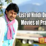 Hindi dubbed movies of Prabhas