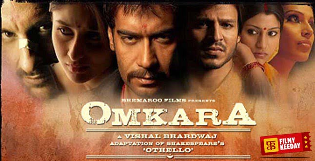 Omkara Hindi multi starrer Bollywood Film