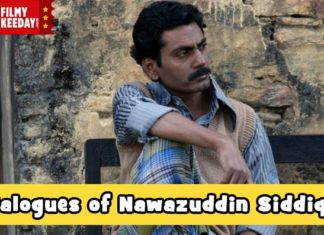Dialogues of Nawazuddin Siddiqui hindi