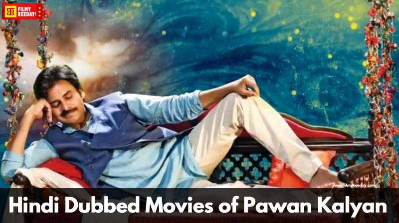 Hindi Dubbed Movies of Pawan Kalyan Telugu Hindi