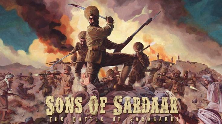 Sons of Sardaar the battle of saragarhi