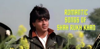 Best Romantic Songs of Shah Rukh Khan